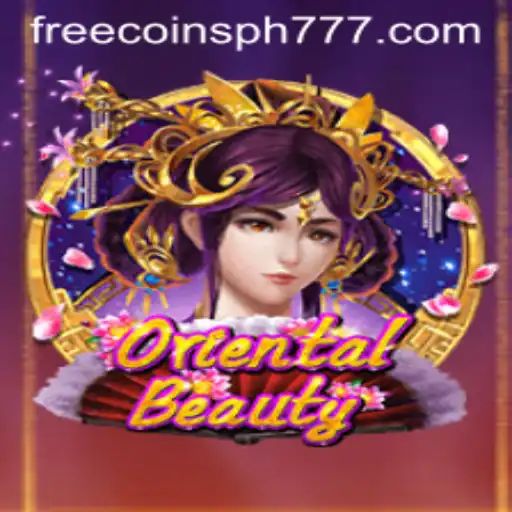Exploring the Enchanting World of OrientalBeauty: Your Ultimate Guide to PH777 Free Coins