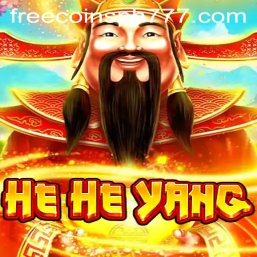 Exploring HeHeYang: A Thrilling Adventure with PH777 Free Coins
