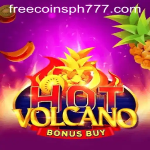 Exploring the Thrills of HotVolcanoBonusBuy and PH777 Free Coins