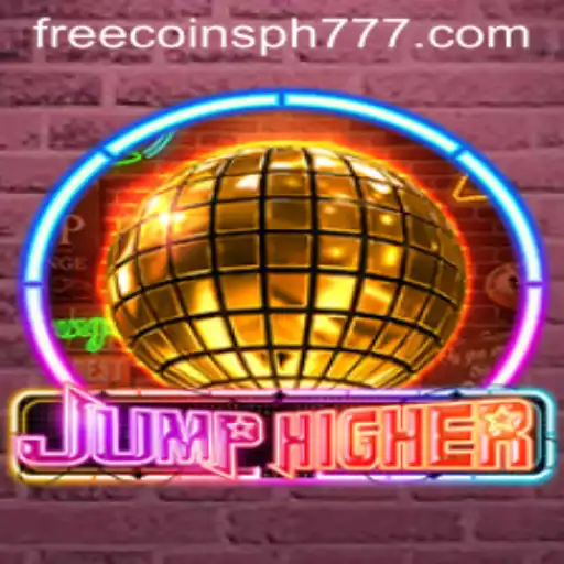 Discover the Exciting World of JumpHigher and Grab Your PH777 Free Coins